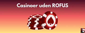 Casino Uden ROFUS Betalingsmetoder Uden Begrænsninger Casino Uden ROFUS Betalingsmetoder Uden Begrænsninger