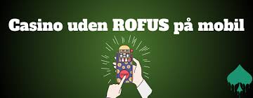Casino Udenom Rofus En Guide til Spil uden Begrænsninger Casino Udenom Rofus En Guide til Spil uden Begrænsninger