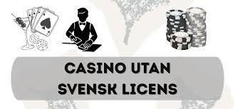 Casino Utan Svensk Licens Spela Säkert och Anonymt Casino Utan Svensk Licens Spela Säkert och Anonymt