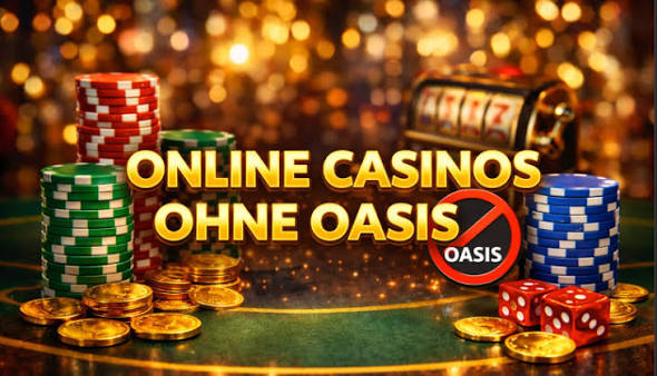 Die besten Casinos ohne Oasis - Spielerlebnis ohne Grenzen Die besten Casinos ohne Oasis - Spielerlebnis ohne Grenzen